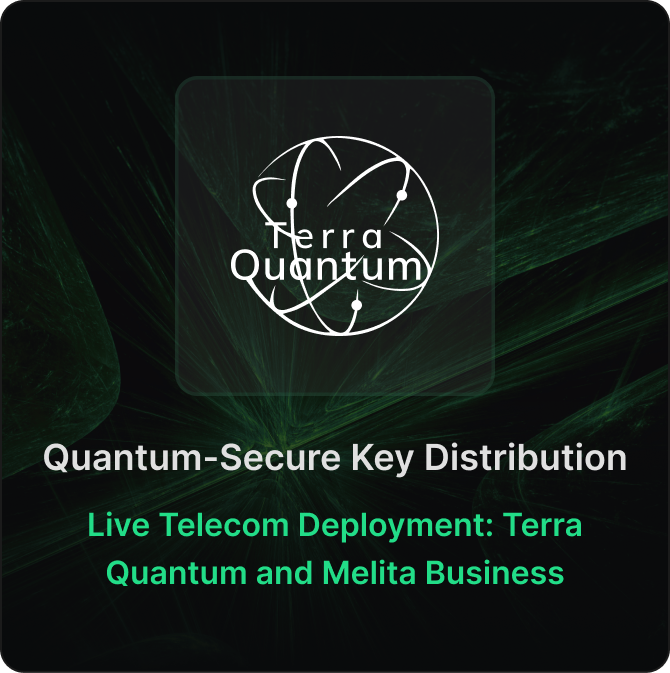 Terra Quantum Deploys Quantum-Secure Network Link in Malta